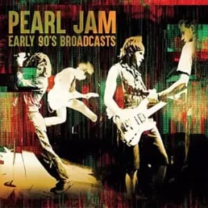 Pearl Jam Early 90's broadcasts CD multicolor