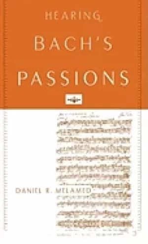 hearing bachs passions