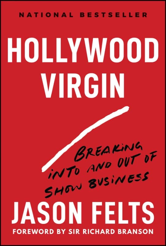 Hollywood Virgin : Breaking Into and Out of Show Business Hardback