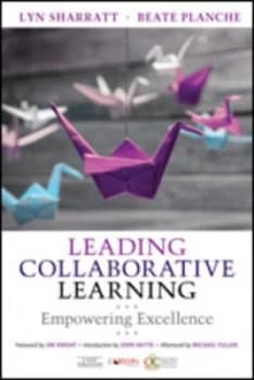 Leading collaborative learning by Lyn Sharratt