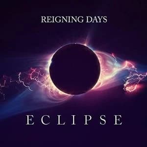 Reigning Days - Eclipse Vinyl