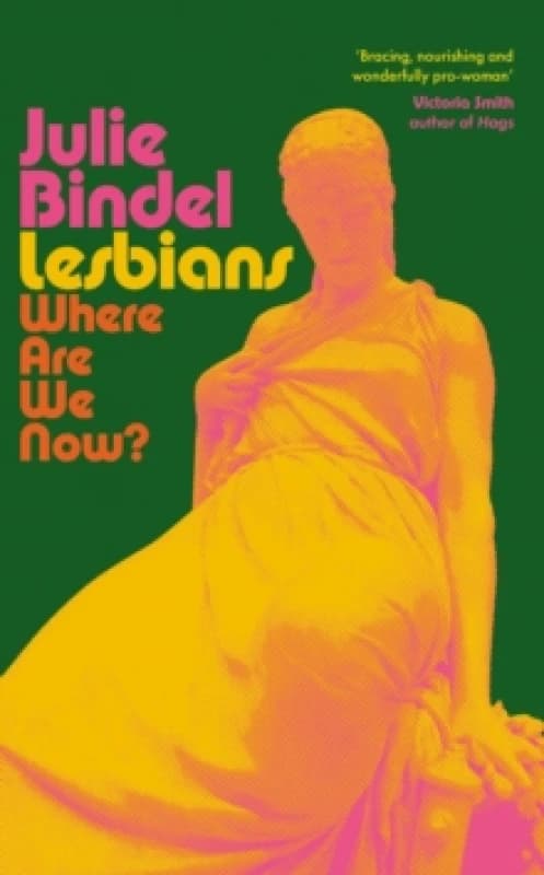 Lesbians : Where are we now? Hardback