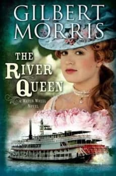 The River Queen by Gilbert Morris Book