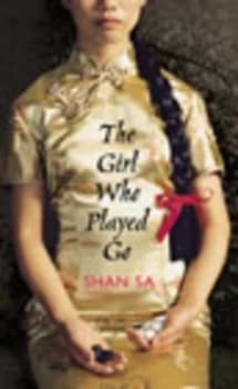 The Girl Who Played Go by Shan Sa and Adriana Hunter Paperback