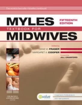 Myles Textbook for Midwives. by Diane M Fraser Paperback