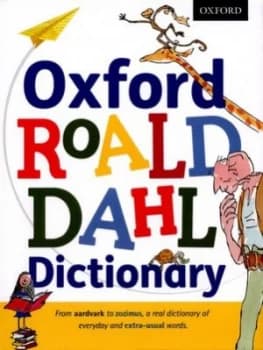 Oxford Roald Dahl Dictionary by Susan Rennie Hardback