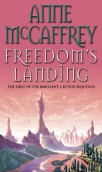 Freedoms Landing by Anne Mccaffrey Hardback