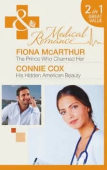 The Prince Who Charmed Her by Fiona Mcarthur Book