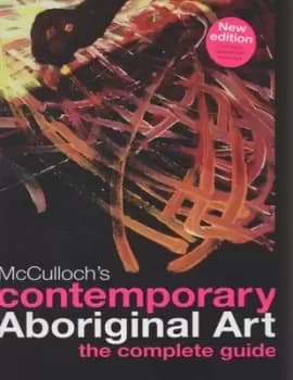 McCullochs contemporary Aboriginal art by Susan McCulloch