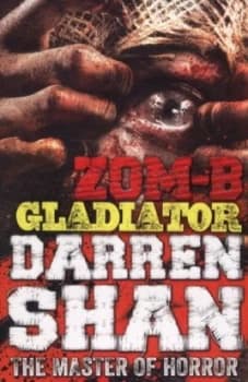Zom-B Gladiator by Darren Shan Paperback