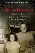 undertaker a memoir of the first woman funeral director in the core of broo