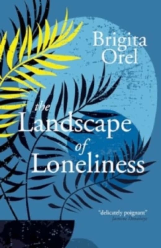 The Landscape of Loneliness Paperback / softback