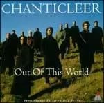 chanticleer out of this world from thomas tallis to bill evans