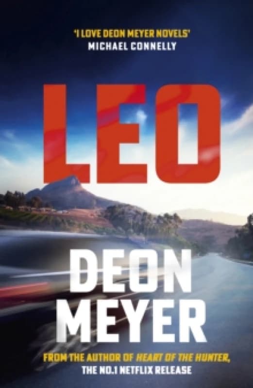 Leo : the thrilling new novel from the author of major Netflix series Heart of the Hunter Paperback / softback