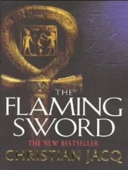 The Flaming Sword by Christian Jacq Book