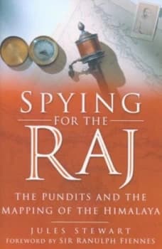 Spying for the Raj by Dr Jules Stewart Book