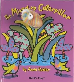The Mixed-Up Caterpillar by Annie Kubler Hardback