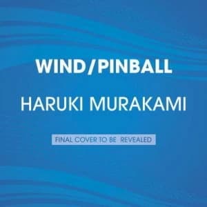 Wind/pinball by Haruki Murakami Paperback