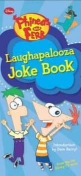 Laughapalooza Joke Book by Kitty Richards and Dan Povenmire and Jeff Marsh and Disney Channel Paperback