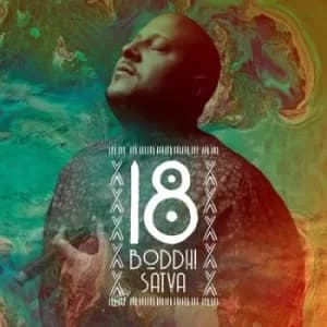 Boddhi Satva 18 by Boddhi Satva CD Album