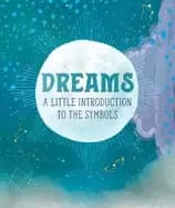 dreams a little introduction to the symbols