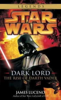 Dark Lord Star Wars Legends by James Luceno Book