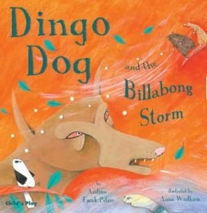 Dingo Dog and the Billabong Storm by Andrew Fusek Peters Paperback