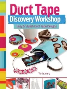 Duct tape discovery workshop by Tonia Jenny