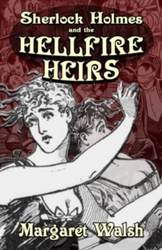 Sherlock Holmes and The Hellfire Heirs Paperback / softback