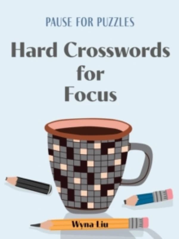 Pause for Puzzles: Hard Crosswords for Focus Paperback / softback