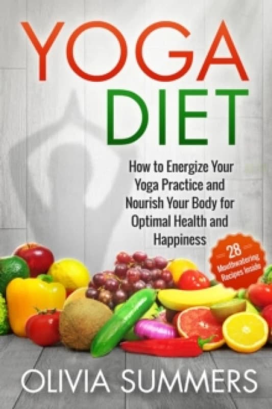 Yoga Diet by Olivia Summers Book