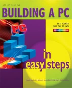 Building a PC by Stuart Yarnold Paperback