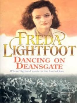 Dancing on Deansgate by Freda Lightfoot Paperback