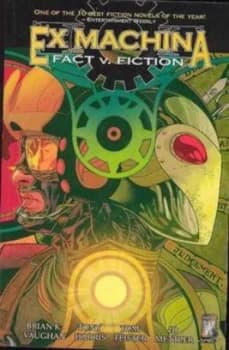 Ex Machina Tp Vol 03 Fact V Fiction by Brian K. Vaughan Paperback