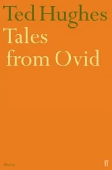 Tales from Ovid by Ted Hughes Paperback