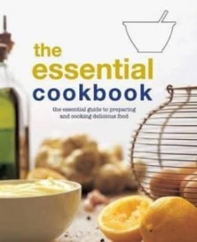 The Essential Cookbook by Lorraine Turner Hardback