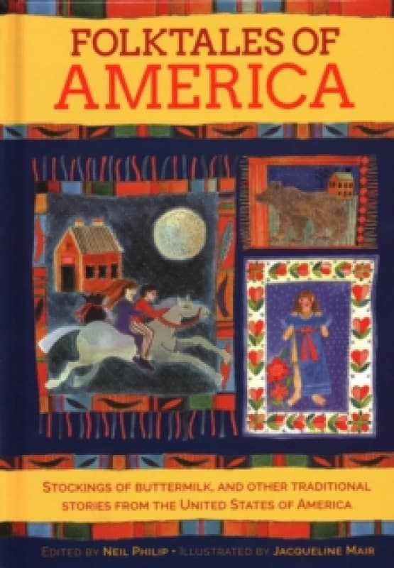 Folktales of America : Stockings of buttermilk: traditional stories from the United States of America Hardback