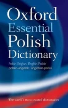 Oxford Essential Polish Dictionary by Oxford Dictionaries Paperback