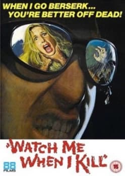 Watch Me When I Kill - DVD