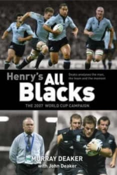 Henrys All Blacks by Murray Deaker Hardback
