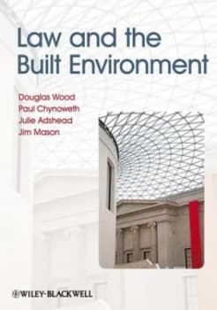 Law and the Built Environment by Douglas Wood Book