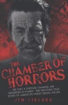 The Chamber of Horrors by Jim Fielder and Jim Fielder Book