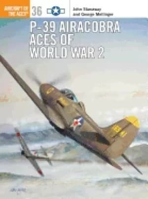 p 39 airacobra aces of world war 2