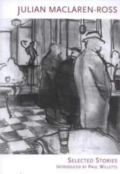 Selected Stories by Julian Maclaren-Ross Paperback