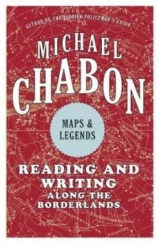 Maps and Legends by Michael Chabon Book
