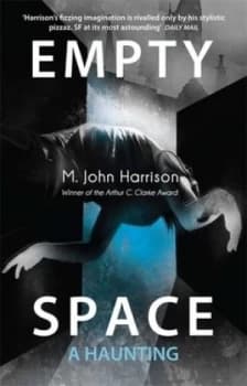 Empty space by M. John Harrison