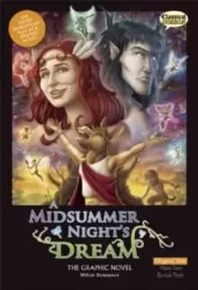 A Midsummer Night's Dream The Graphic Novel: Original Text