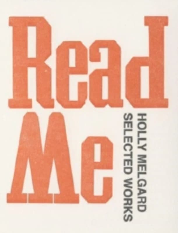 Read Me : Selected Works Paperback / softback