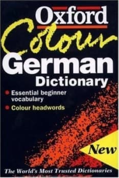 The Oxford Colour German Dictionary by Gunhild Prowe and Jill Schneider Paperback