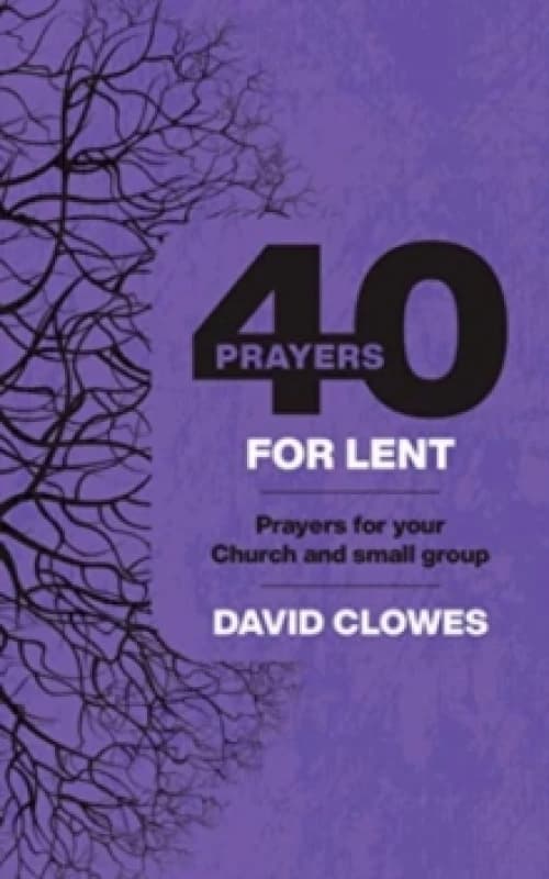 40 PRAYERS FOR LENT Paperback / softback
